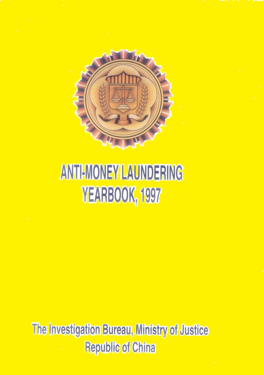 Anti-Money Laundering Annual Report, 1997