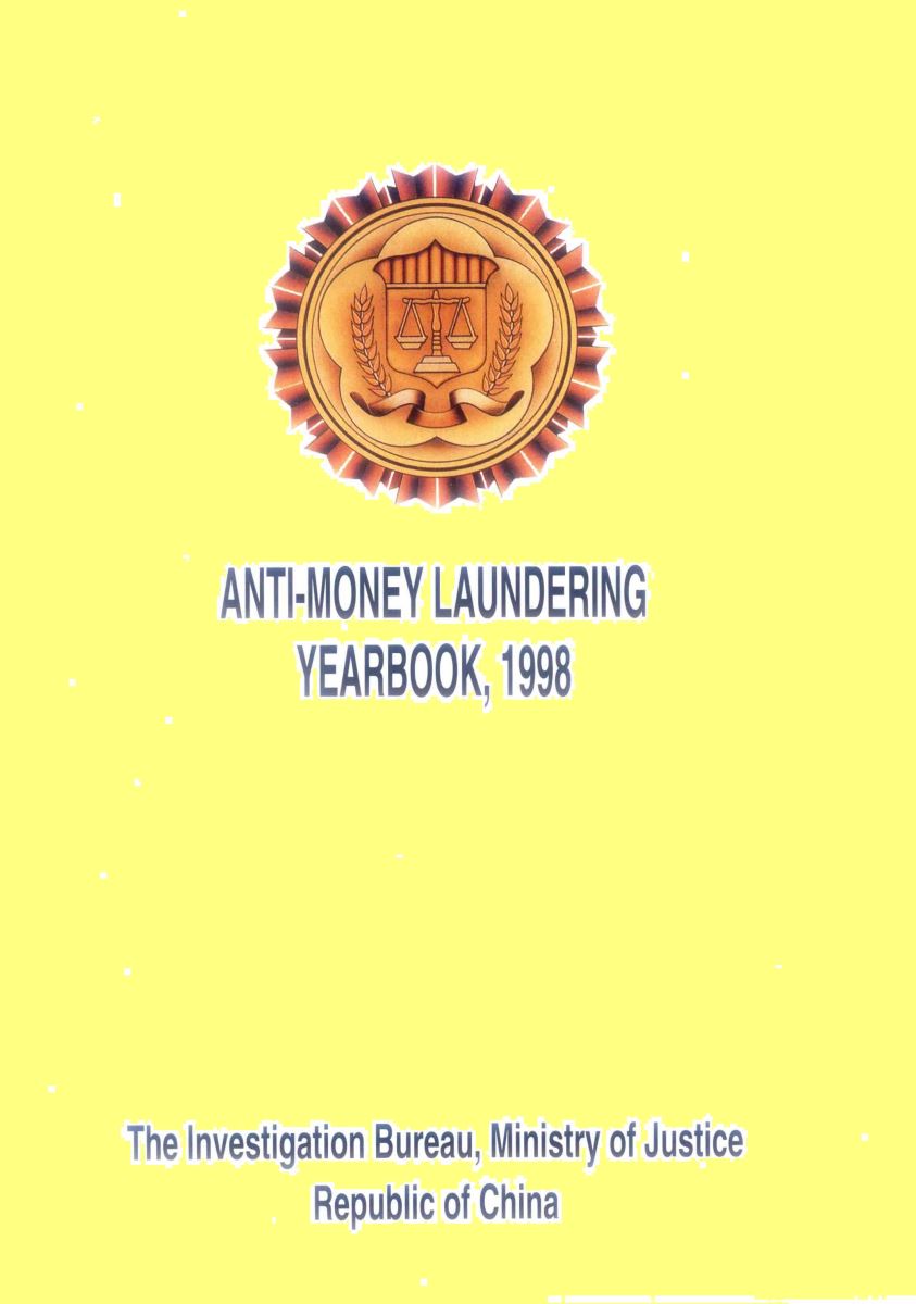 Anti-Money Laundering Annual Report, 1998