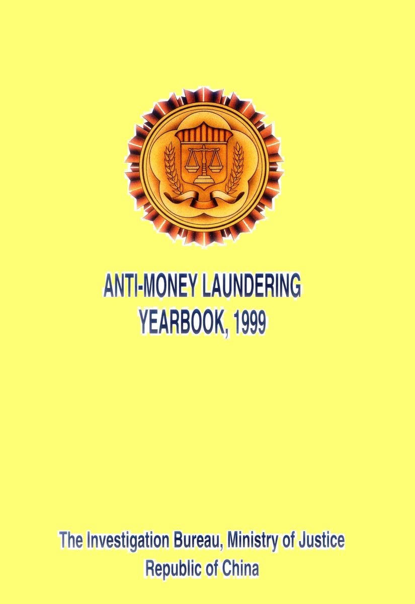 Anti-Money Laundering Annual Report, 1999
