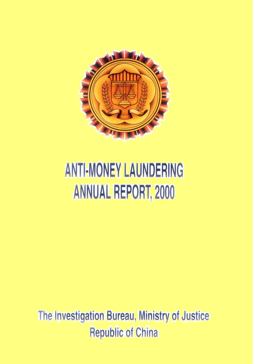 Anti-Money Laundering Annual Report, 2000