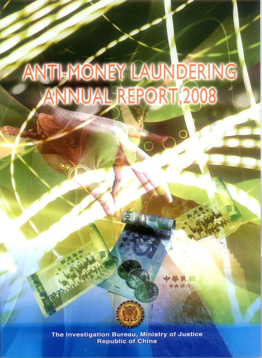 Anti-Money Laundering Annual Report, 2008
